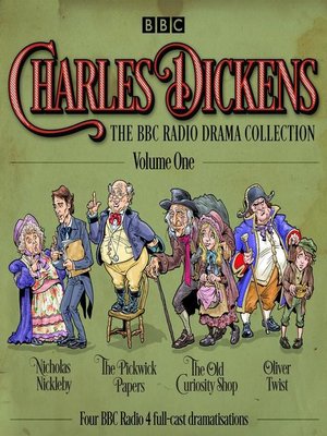 cover image of Charles Dickens, The BBC Radio Drama Collection, Volume 1